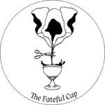 The Fateful Cup